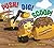 Push! Dig! Scoop!: A Constr...