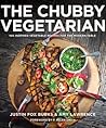 The Chubby Vegetarian by Justin Fox Burks