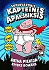 Supervaronis Kapteinis Apakšbiksis by Dav Pilkey