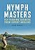 Nymph Masters by Jason Randall
