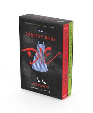 Capa do Livro Dorothy Must Die 2-Book Box Set: Dorothy Must Die/The Wicked Will Rise