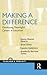 Making a Difference: Developing Meaningful Careers in Education (Teacher's Toolkit Series)