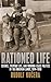 Rationed Life: Science, Everyday Life, and Working-Class Politics in the Bohemian Lands, 1914–1918