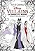 Art of Coloring: Disney Vil...
