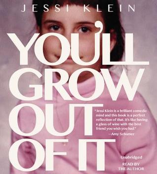You'll Grow Out of It