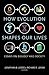How Evolution Shapes Our Lives: Essays on Biology and Society