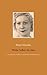 Weiße Nelken für Elise: Die Liebe meiner Großeltern zwischen Wehrmachtsbordell und KZ (German Edition)