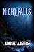 Night Falls by Kimberly A. Bettes
