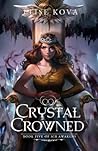 Crystal Crowned by Elise Kova