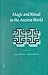 Magic and Ritual in the Ancient World