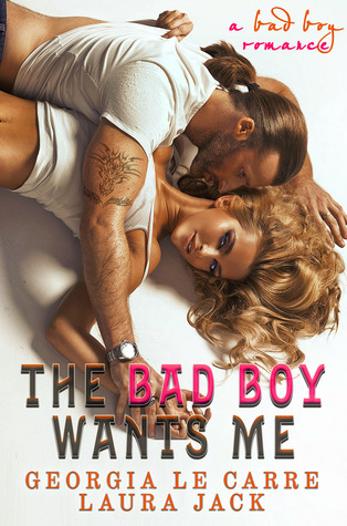 The Bad Boy Wants Me (Unknown Binding)