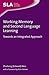 Working Memory and Second Language Learning: Towards an Integrated Approach (Second Language Acquisition, 100)