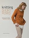 Knitting Short Rows: Techniques for Great Shapes & Angles