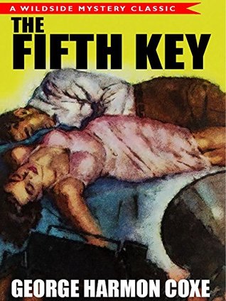 The Fifth Key: A Classic Mystery Novel (Kindle Edition)