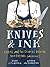 Knives & Ink: Chefs and the...