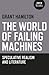 The World of Failing Machines: Speculative Realism and Literature
