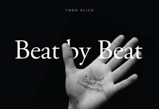 Beat By Beat: A Cheat Sheet for Screenwriters