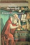 Concise Dictionary of Foreign Quotations