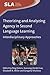 Theorizing and Analyzing Agency in Second Language Learning: Interdisciplinary Approaches (Second Language Acquisition, 84)