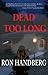 Dead Too Long by Ron Handberg