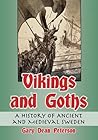 Vikings and Goths by Gary Dean Peterson