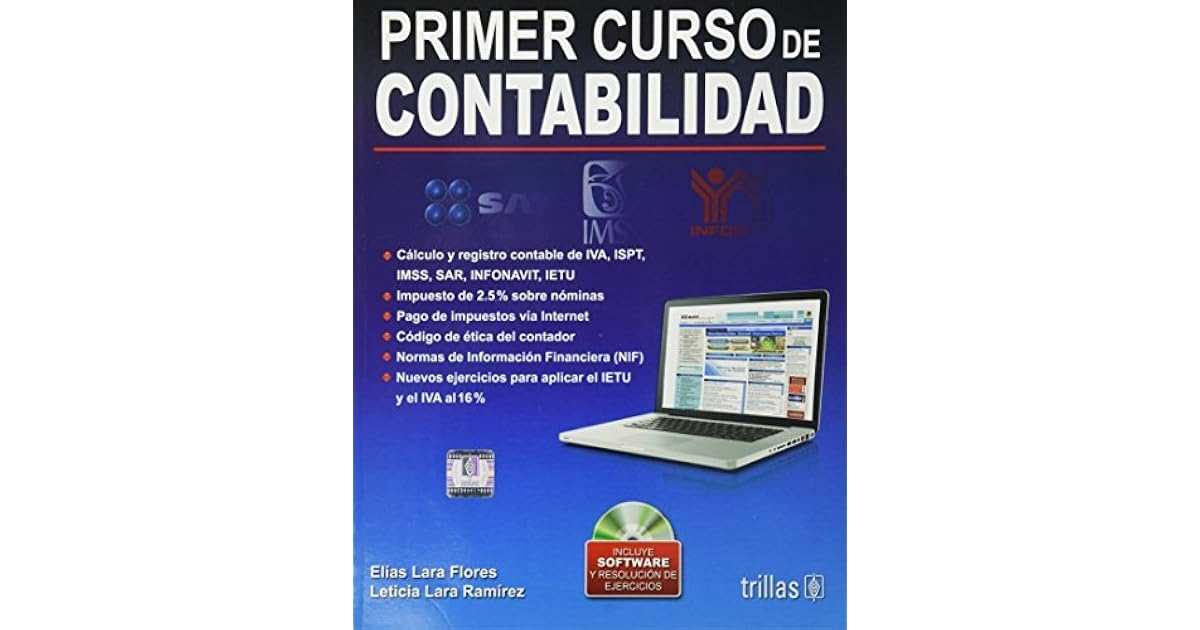 Primer curso de contabilidad / First accounting course by Elias Lara Flores