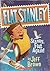 Flat Stanley 4 pack ("Stanley, Flat Again", "Flat Stanley: His Historical Adventure", "Stanley in Space", "Invisible Stanley")