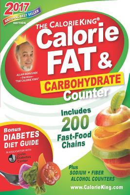 The CalorieKing Calorie, Fat & Carbohydrate Counter 2017: Pocket-Size Edition (Paperback)