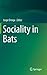 Sociality in Bats by Jorge Ortega