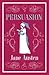 Persuasion by Jane Austen