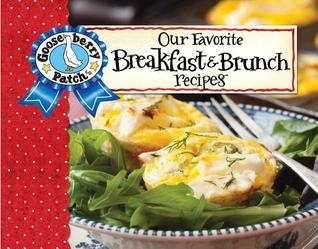 Our Favorite Breakfast & Brunch Recipes with Photo Cover (Our Favorite Recipes Collection)