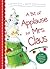 A Bit of Applause for Mrs. Claus: 'Twas the Night Before Christmas Parody Book about Mrs. Claus (Clever Stocking Stuffer for Women, Girls, and Moms)