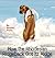 How The Rhodesian Ridgeback Got Its Ridge by Denise Flaim