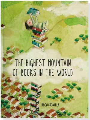 The Highest Mountain of Books in the World (Hardcover)