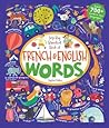 My Big Barefoot Book of French & English Words (French and English Edition)