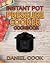 Instant Pot Pressure Cooker...