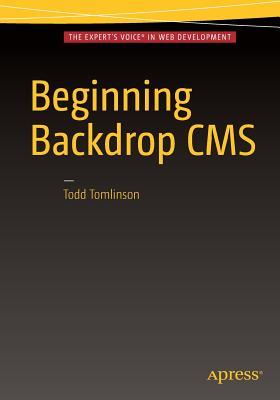Beginning Backdrop CMS (Paperback)