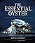 The Essential Oyster: A Sal...