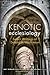 Kenotic Ecclesiology by John C. McDowell