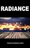 Radiance by Emanuel Xavier Radiance by Emanuel Xavier