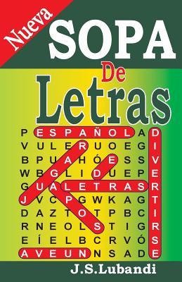Nueva SOPA De Letras (WORD SEARCH IN SPANISH) (Spanish Edition)