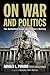 On War and Politics: The Battlefield Inside Washington's Beltway