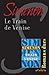 LE TRAIN DE VENISE: Romans durs (French Edition)