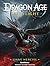 Dragon Age: Last Flight (Dragon Age, 5)