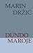 Dundo Maroje (Hrvatski Klasici) (Croatian Edition)