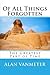 Of All Things Forgotten: Th...