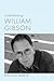 Understanding William Gibson (Understanding Contemporary American Literature)