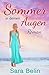 Sommer in deinen Augen (Gesamtausgabe) (German Edition)