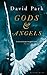 Gods & Angels