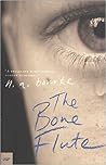 The Bone Flute by N.A. Bourke